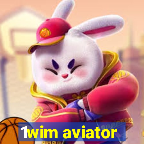 1wim aviator